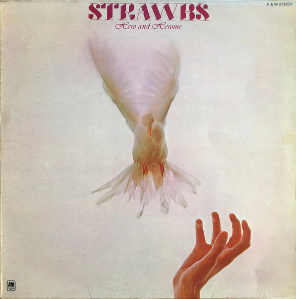 Strawbs - Hero And Heroine | A&M Records (875020)