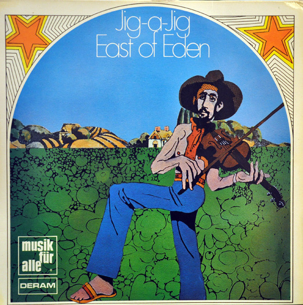East Of Eden - Jig-A-Jig | Deram (NDM 674)