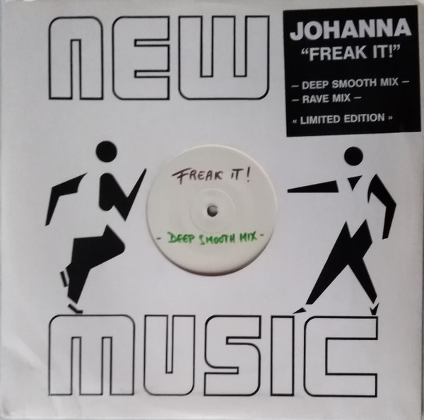 A Bitch Named Johanna - Freak It! | New Music International (NMX 710 R)