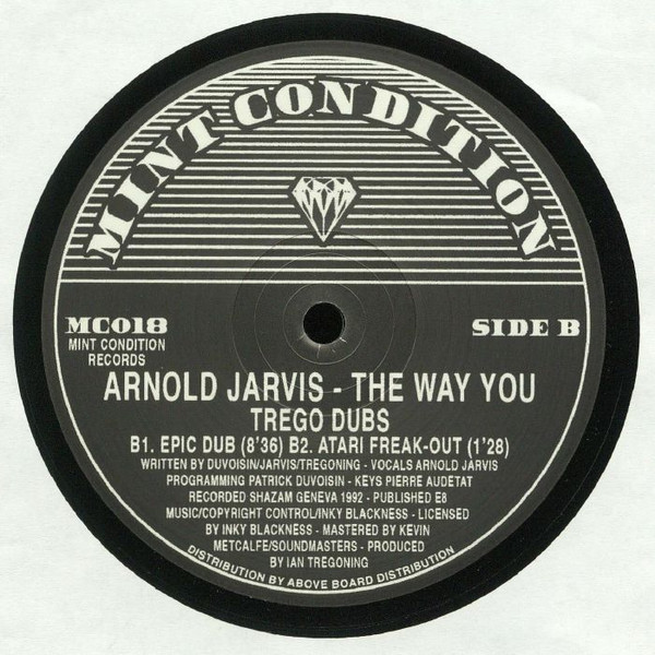 Arnold Jarvis - The Way You (Trego Dubs) | Mint Condition (MC018)