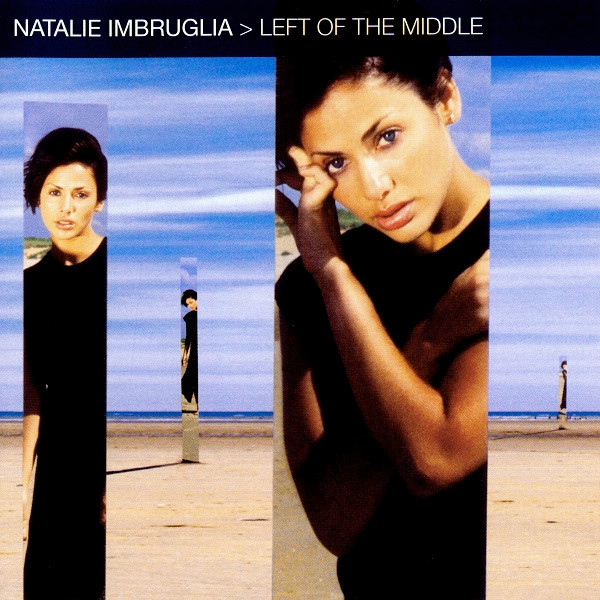 Natalie Imbruglia - Left Of The Middle | RCA (74321 544412)