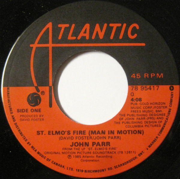 John Parr - St. Elmo's Fire (Man In Motion) (7") [Vinyl] | Atlantic (78 95417) - 3