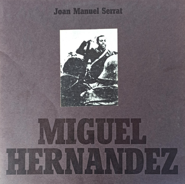 Joan Manuel Serrat - Miguel Hernandez | Novola (NLX-1034-S)