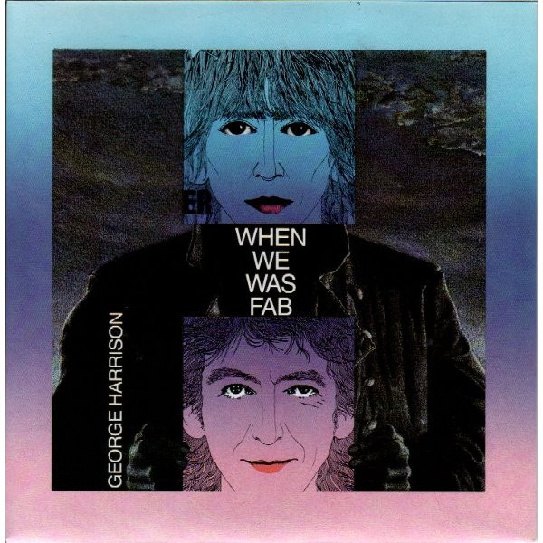 George Harrison - When We Was Fab | Dark Horse Records (W8131B) - 2 George Harrison - When We Was Fab | Dark Horse Records (W8131B) - 2