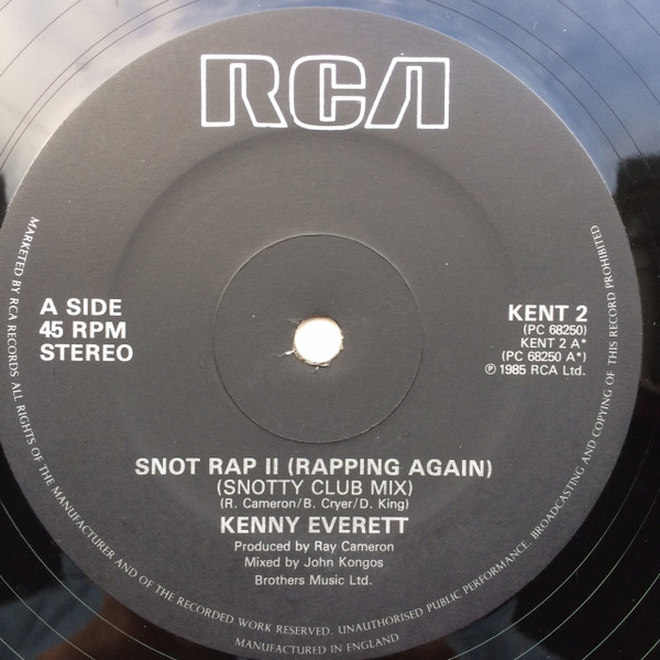 Kenny Everett - Snot Rap ll | RCA (KENT 2) - 3