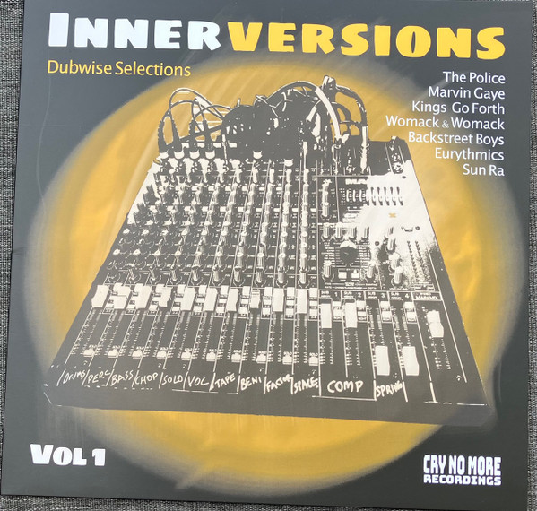 Various - Innerversions - Dubwise Selection Vol 1 | Cry No More Recordings (CNM007)