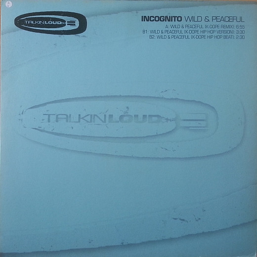 Incognito - Wild & Peaceful (K-Dope Mixes) | Talkin' Loud (TLXX 47) - main