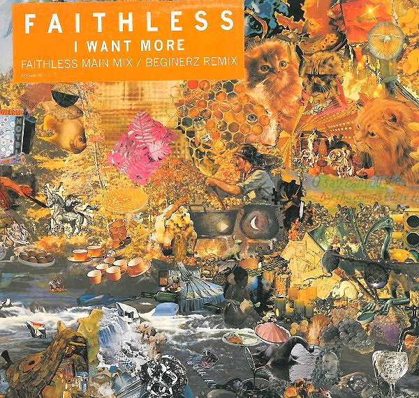 Faithless - I Want More | BMG UK & Ireland (82876641741) - main Faithless - I Want More | BMG UK & Ireland (82876641741) - main