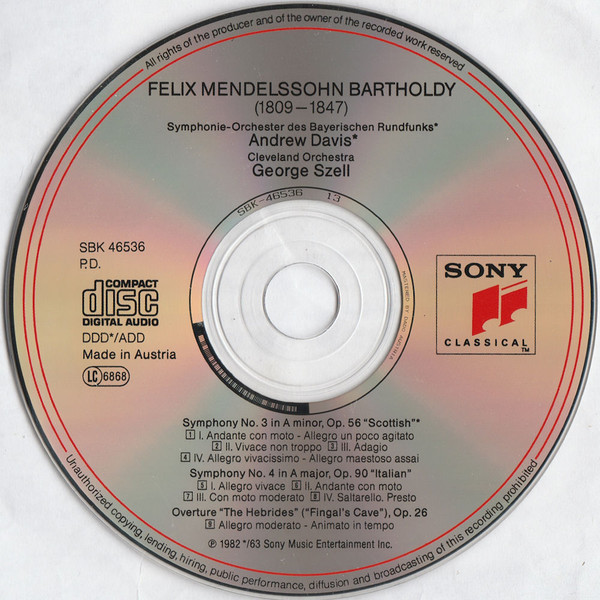Felix Mendelssohn-Bartholdy , The Cleveland Orchestra , George Szell - Symphonies No. 3 "Scottish" No. 4 "Italian" "Hebrides" Overture | Sony Classical (SBK 46 536) - 3