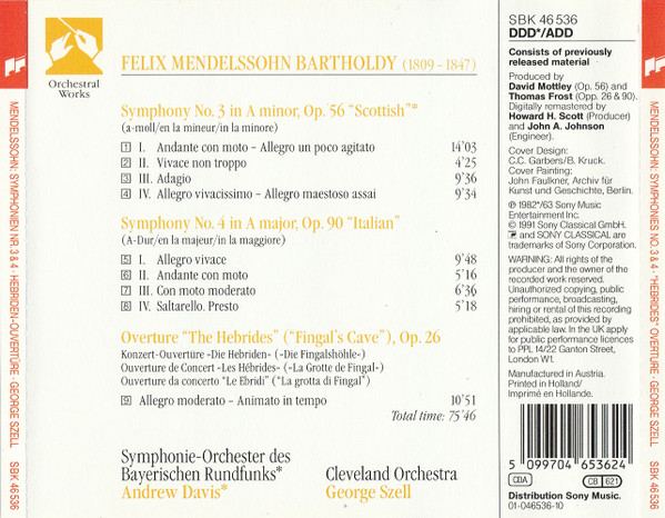 Felix Mendelssohn-Bartholdy , The Cleveland Orchestra , George Szell - Symphonies No. 3 "Scottish" No. 4 "Italian" "Hebrides" Overture | Sony Classical (SBK 46 536) - 4