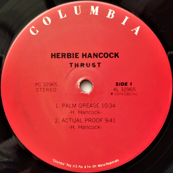 Herbie Hancock - Thrust | Columbia (PC 32965) - 3