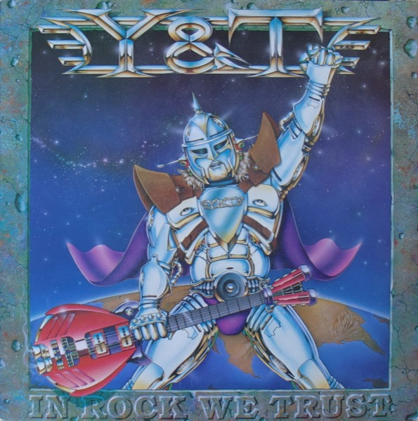 Y & T - In Rock We Trust | A&M Records (AMLX 65007) - main Y & T - In Rock We Trust | A&M Records (AMLX 65007) - main