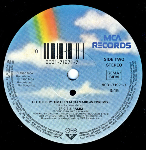 Eric B. & Rakim - Let The Rhythm Hit 'Em (The Blacksmith Remix) | MCA Records (9031-71971-7) - 4