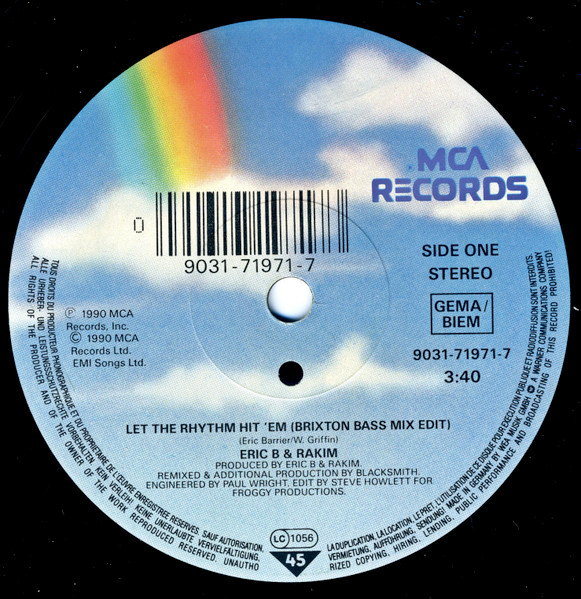 Eric B. & Rakim - Let The Rhythm Hit 'Em (The Blacksmith Remix) | MCA Records (9031-71971-7) - 3