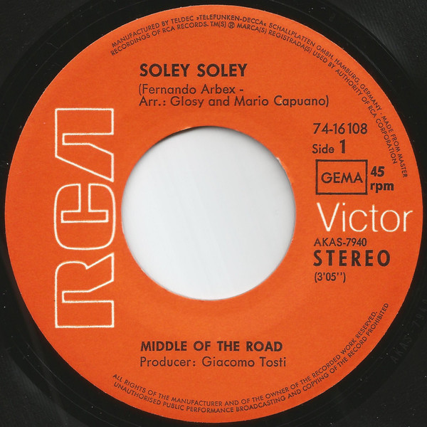 Middle Of The Road - Soley Soley | RCA Victor (74-16 108) - 2 Middle Of The Road - Soley Soley | RCA Victor (74-16 108) - 2