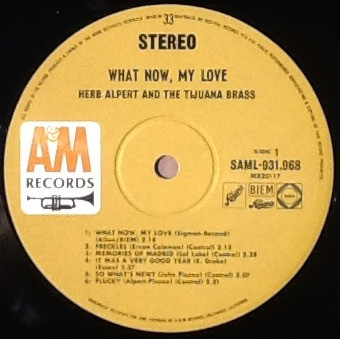 Herb Alpert & The Tijuana Brass - What Now My Love | A&M Records (SAML-931,968) - 3