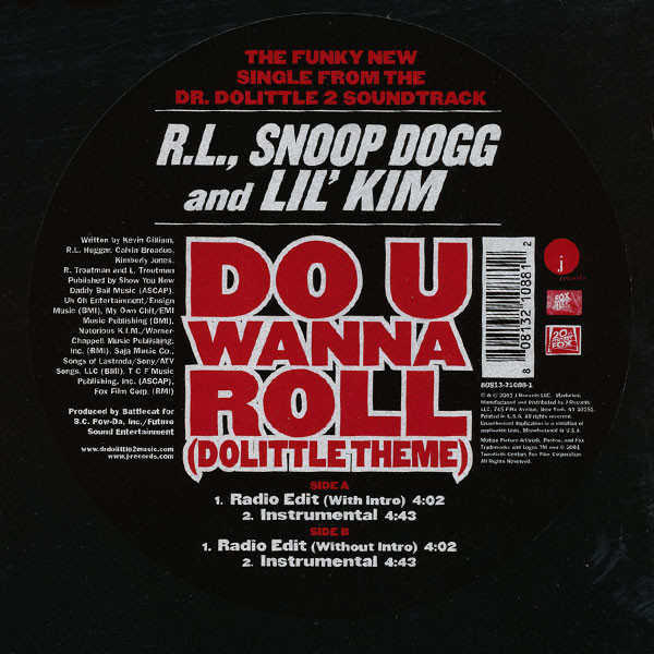 RL & Snoop Dogg & Lil' Kim - Do U Wanna Roll (Dolittle Theme) | J Records (80813-21088) - 3