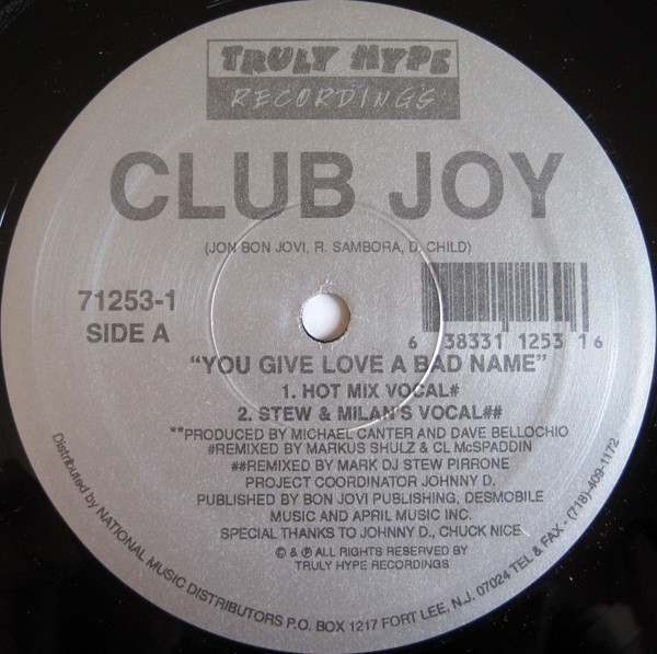 Club Joy - You Give Love A Bad Name | Truly Hype Recordings (71253-1) - main Club Joy - You Give Love A Bad Name | Truly Hype Recordings (71253-1) - main