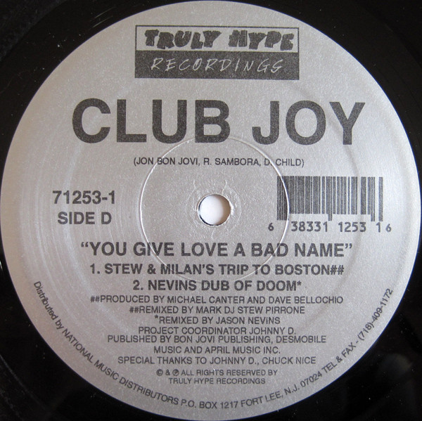 Club Joy - You Give Love A Bad Name | Truly Hype Recordings (71253-1) - 4 Club Joy - You Give Love A Bad Name | Truly Hype Recordings (71253-1) - 4