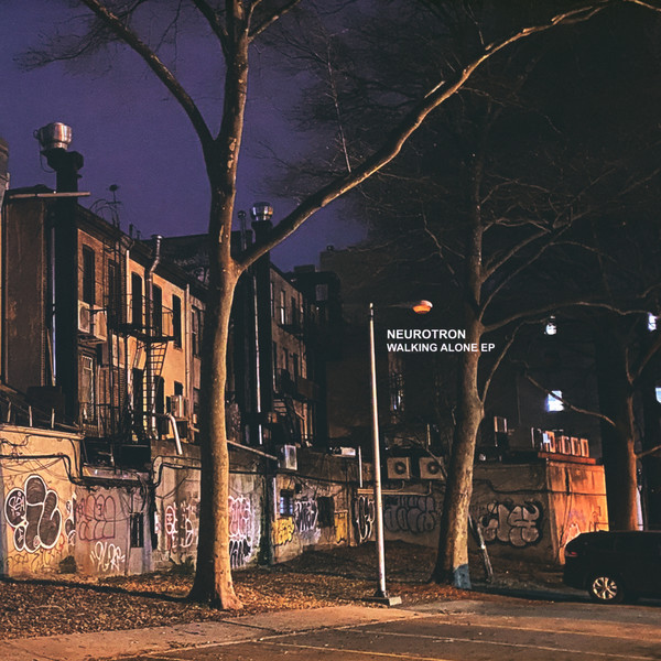 Neurotron - Walking Alone EP | Port-Au-Prince (PORT-AU02)