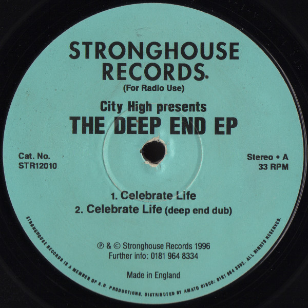 City High - The Deep End EP | Stronghouse Records (STR12010)