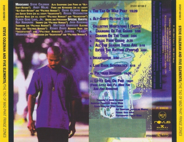 Steve Coleman And Five Elements - The Tao Of Mad Phat < Fringe Zones > | RCA (01241 63160 2) - 2