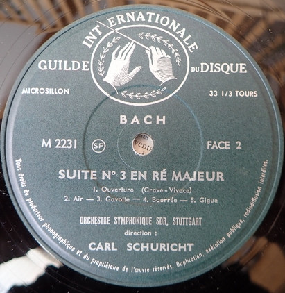 Johann Sebastian Bach - Radio-Sinfonie-Orchester Frankfurt , Klaus Pohlers , Carl Schuricht - Suites Pour Orchestre N° 2 En Si Mineur Avec Flûte Solo. N° 3 En Ré Majeur | Guilde Internationale Du Disque (M. 2231) - 4
