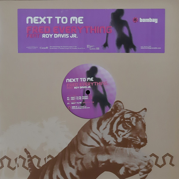 Fred Everything Feat. Roy Davis Jr. - Next To Me | Bombay Records (BOMB 122) - main