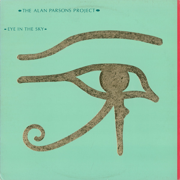 The Alan Parsons Project - Eye In The Sky | Arista (ARS 39148) - main