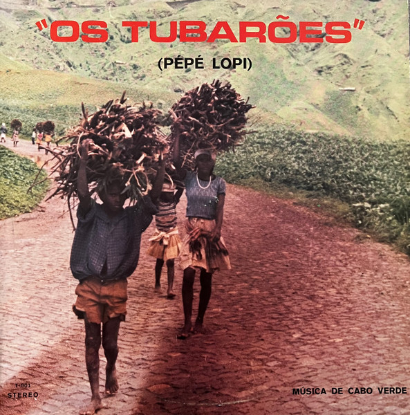 Os Tubarões - Pépé Lopi | Os Tubarões (T 001) - main
