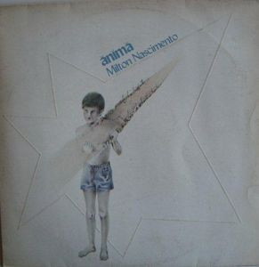 Milton Nascimento - Anima | Ariola (813 296-1) - main