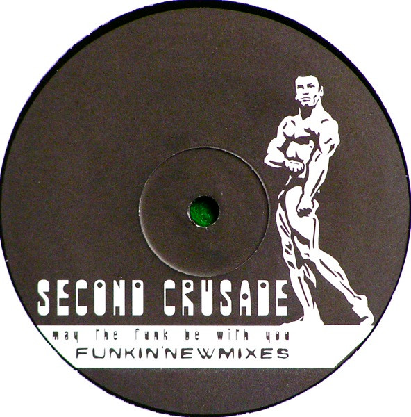 Second Crusade - May The Funk Be With You (Funkin' New Mixes) | Apricot Records (74321 605291) - 2 Second Crusade - May The Funk Be With You (Funkin' New Mixes) | Apricot Records (74321 605291) - 2