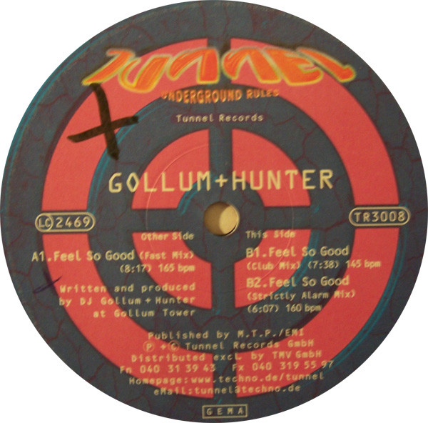 Gollum & Hunter - Feel So Good | Tunnel Records (TR3008) - 2