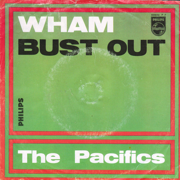 The Pacifics - Wham | Philips (345 642 PF)