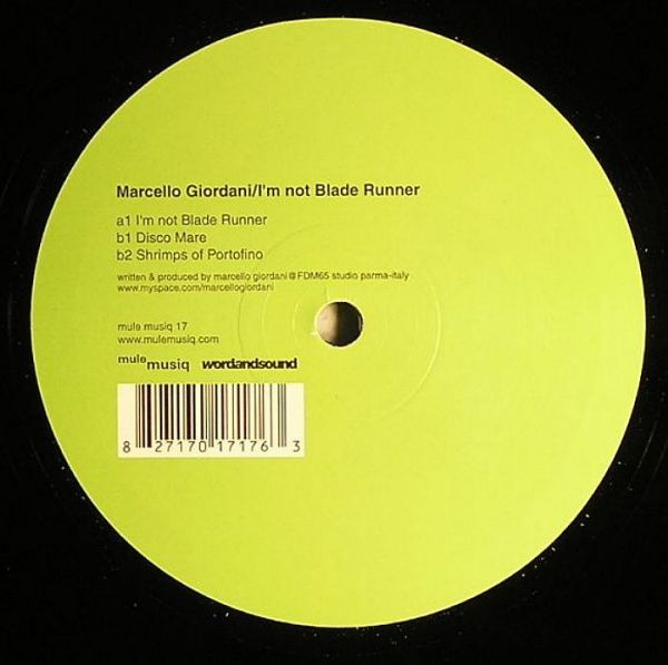 Marcello Giordani - I'm Not Blade Runner | Mule Musiq (Mule Musiq 17) - main
