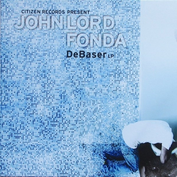 John Lord Fonda - DeBaSer LP (Part 1) | Citizen Records (CTZ009)