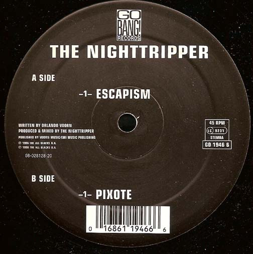 The Nighttripper - Escapism / Pixote | Go Bang! Records (GO 1946 6) - main The Nighttripper - Escapism / Pixote | Go Bang! Records (GO 1946 6) - main