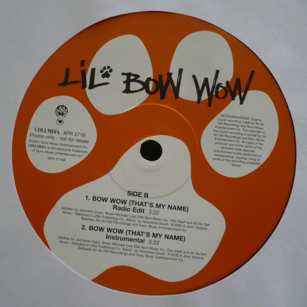 Lil' Bow Wow - Bow Wow (That's My Name) | Columbia (XPR 2716) - main Lil' Bow Wow - Bow Wow (That's My Name) | Columbia (XPR 2716) - main