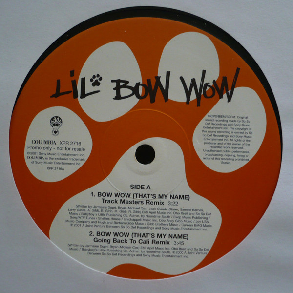 Lil' Bow Wow - Bow Wow (That's My Name) | Columbia (XPR 2716) - 2 Lil' Bow Wow - Bow Wow (That's My Name) | Columbia (XPR 2716) - 2