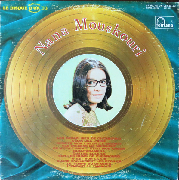 Nana Mouskouri - Le Disque D'Or De Nana Mouskouri | Fontana (885.535) - main Nana Mouskouri - Le Disque D'Or De Nana Mouskouri | Fontana (885.535) - main