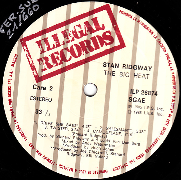 Stan Ridgway - The Big Heat - Vinilo | Illegal Records (ILP 26874) - 3 Stan Ridgway - The Big Heat - Vinilo | Illegal Records (ILP 26874) - 3