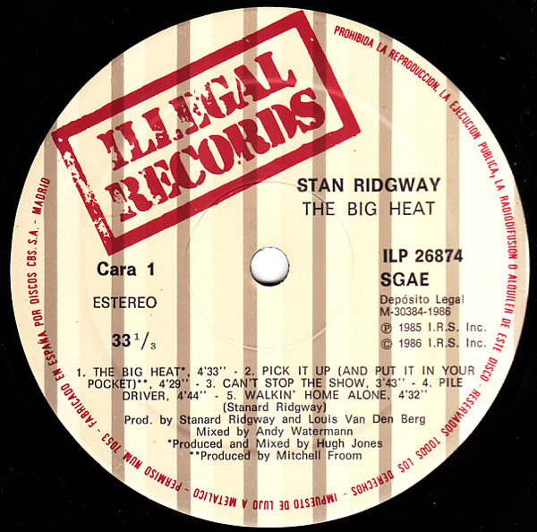 Stan Ridgway - The Big Heat - Vinilo | Illegal Records (ILP 26874) - 2 Stan Ridgway - The Big Heat - Vinilo | Illegal Records (ILP 26874) - 2