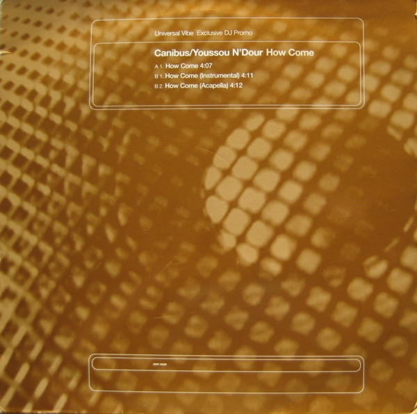 Canibus / Youssou N'Dour - How Come | Universal (WINT 95598) - main