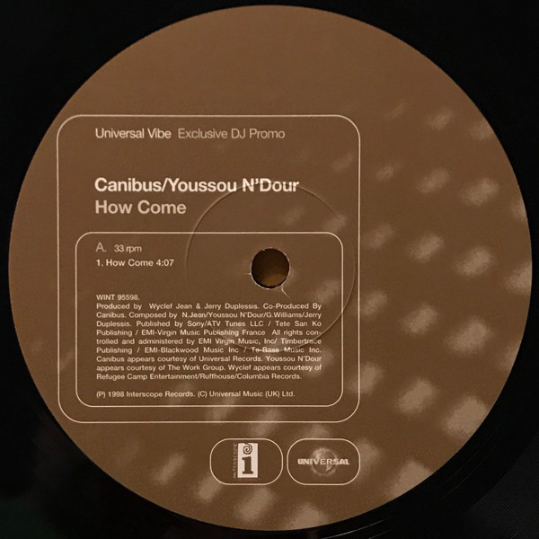 Canibus / Youssou N'Dour - How Come | Universal (WINT 95598) - 2
