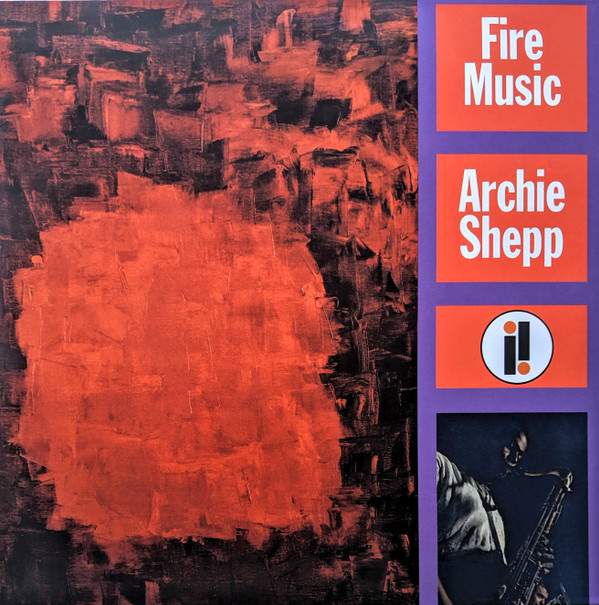 Archie Shepp - Fire Music | Impulse! (000602577573842) - main