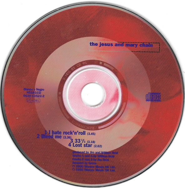 The Jesus And Mary Chain - I Hate Rock 'N' Roll | Blanco Y Negro (NEG81CD) - 3