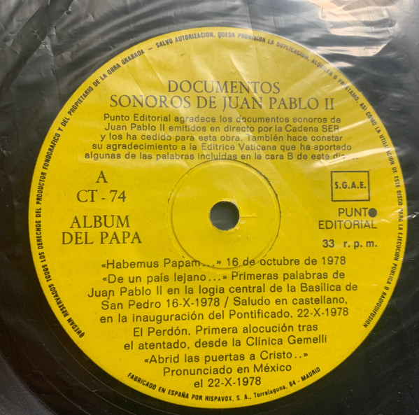 Documentos Sonoros De Juan Pablo II - El Papa Habla En Castellano