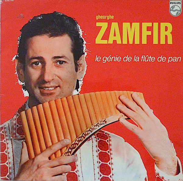 Gheorghe Zamfir - Le Génie De La Flûte De Pan | Philips (6325 047)