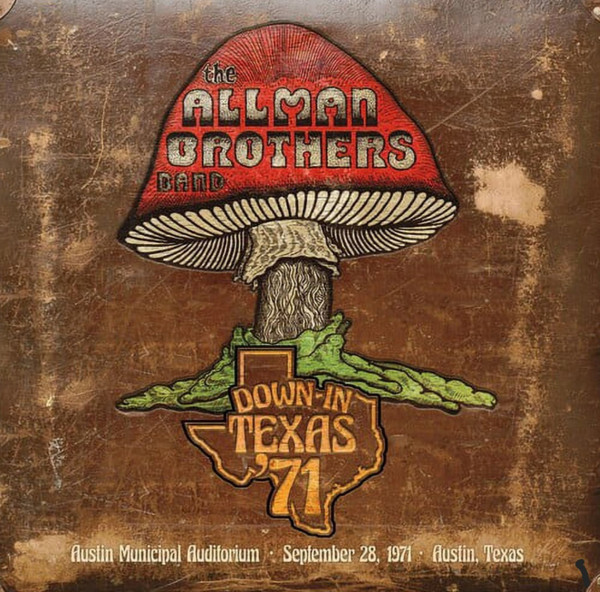 The Allman Brothers Band - Down In Texas '71 | The Allman Brothers Band Recording Company (ABBR00040) The Allman Brothers Band - Down In Texas '71 | The Allman Brothers Band Recording Company (ABBR00040)