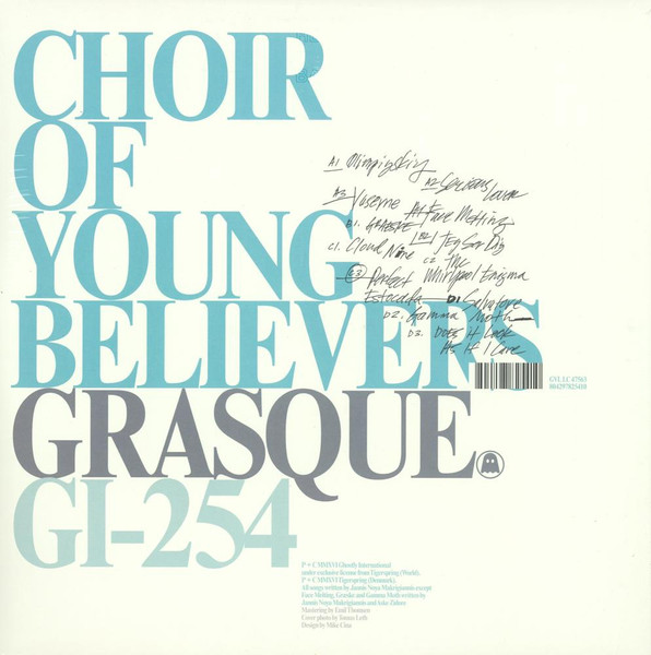 Choir Of Young Believers - Grasque | Ghostly International (GI-254) - 2